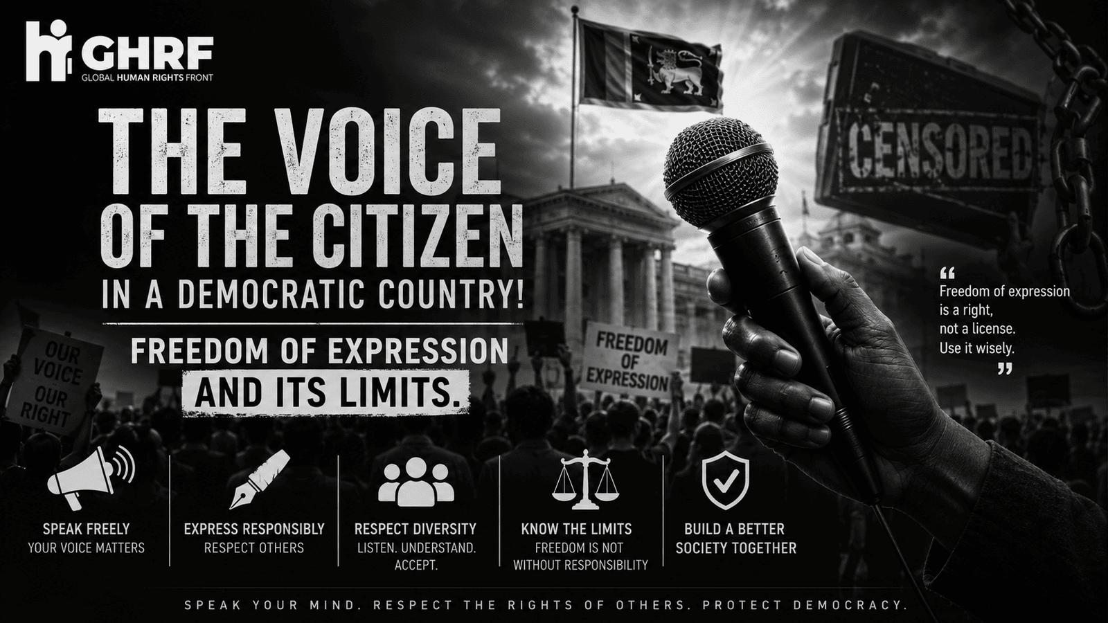 The Voice of the Citizen in a Democratic Country! Freedom of Expression and Its Limits